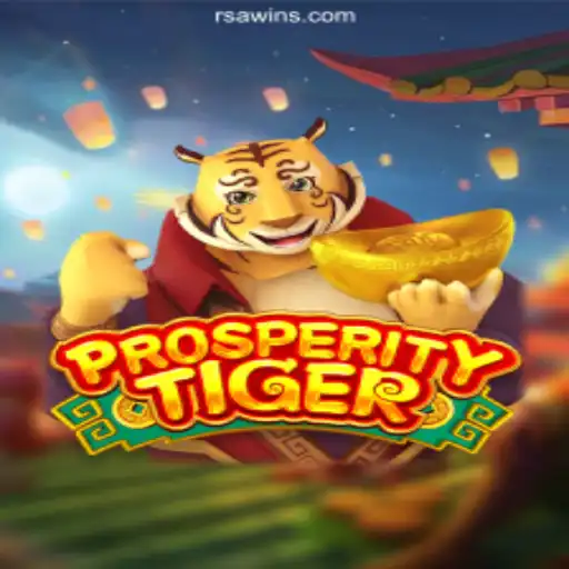 Discover the Exciting World of ProsperityTiger on RSAWIN.com Platform-Online Slots Brasil #1
