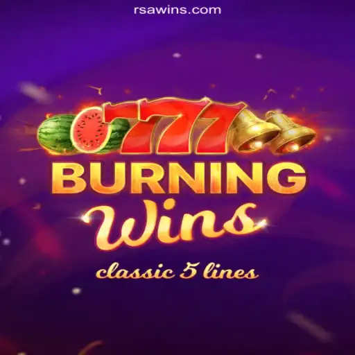 Exploring the Thrills of BurningWins on RSAWIN.com Platform